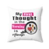 My First thought in the Morning is Coffee Music Pillow Reading Music Lover Pillow