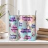 Positive Affirmation Tumbler Wraps