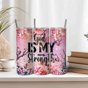 GOD is My Strength Christian Bible Verse 20oz Tumbler Design