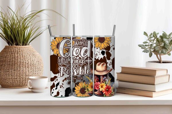 Daily Affirmation Christian Tumbler Design with GOD all Things are Possible Sunflower Sublimation Tumbler Cow Print Digital Tumbler Wrap